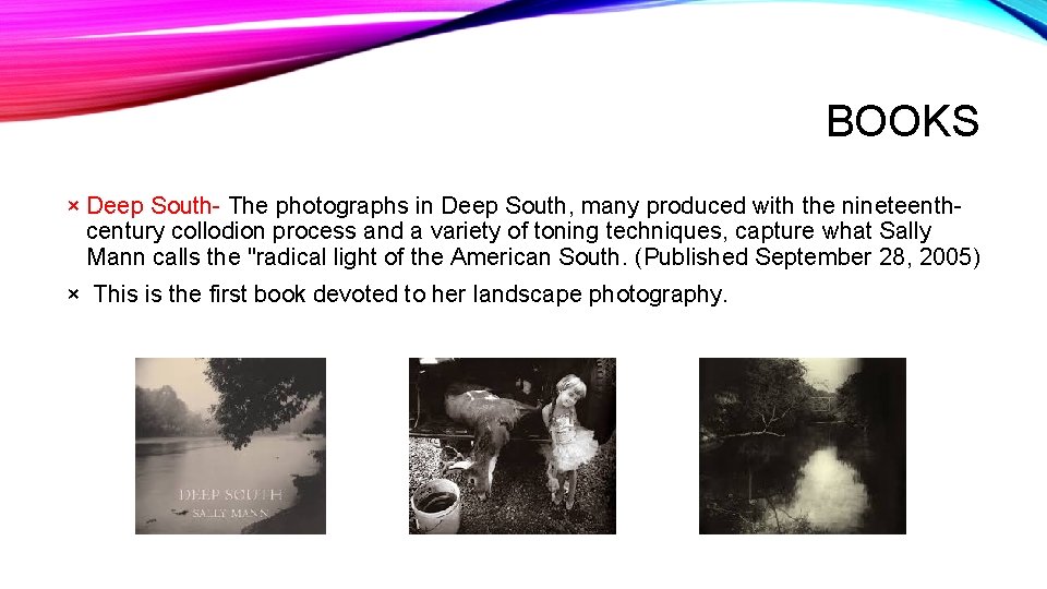 BOOKS × Deep South- The photographs in Deep South, many produced with the nineteenthcentury