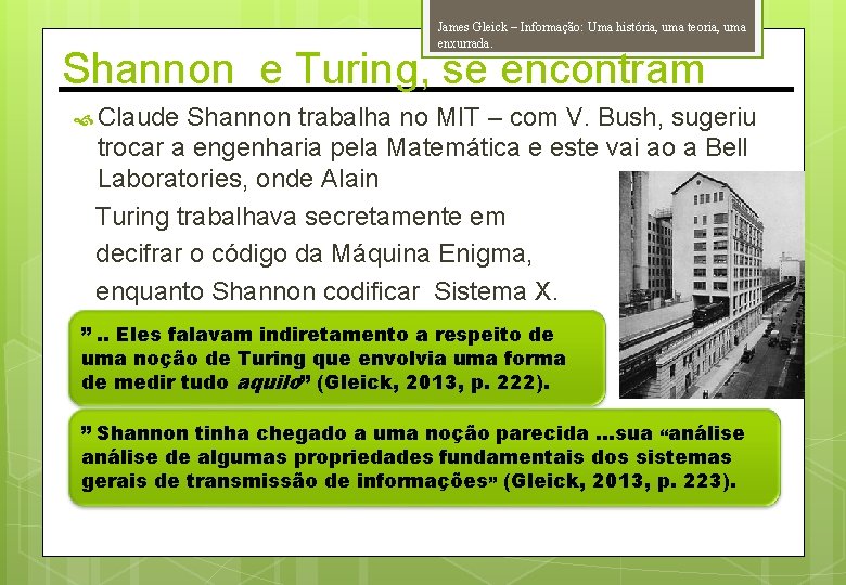 James Gleick – Informação: Uma história, uma teoria, uma enxurrada. Shannon e Turing, se