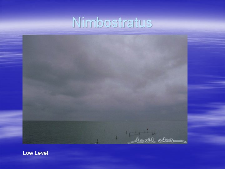 Nimbostratus Low Level 