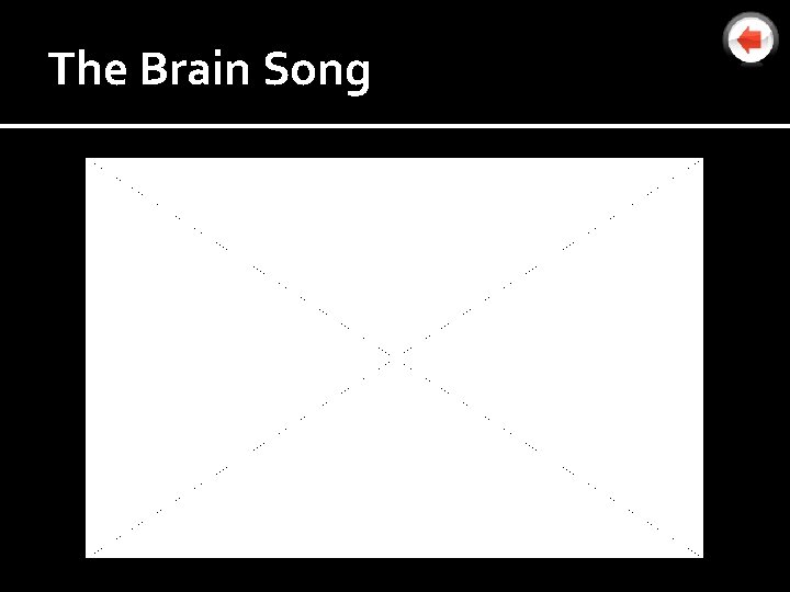 The Brain Song 