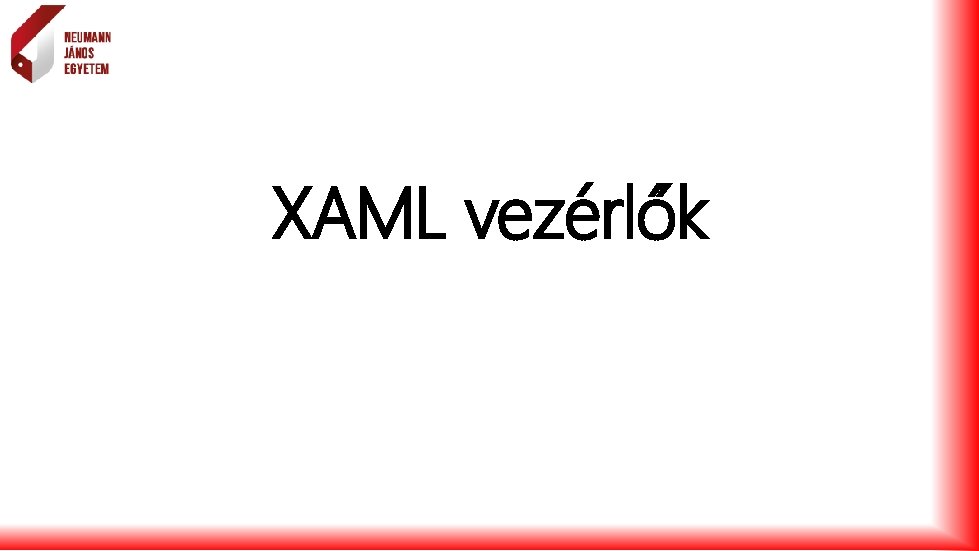 XAML vezérlők 