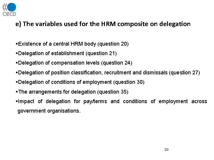 e) The variables used for the HRM composite on delegation §Existence of a central