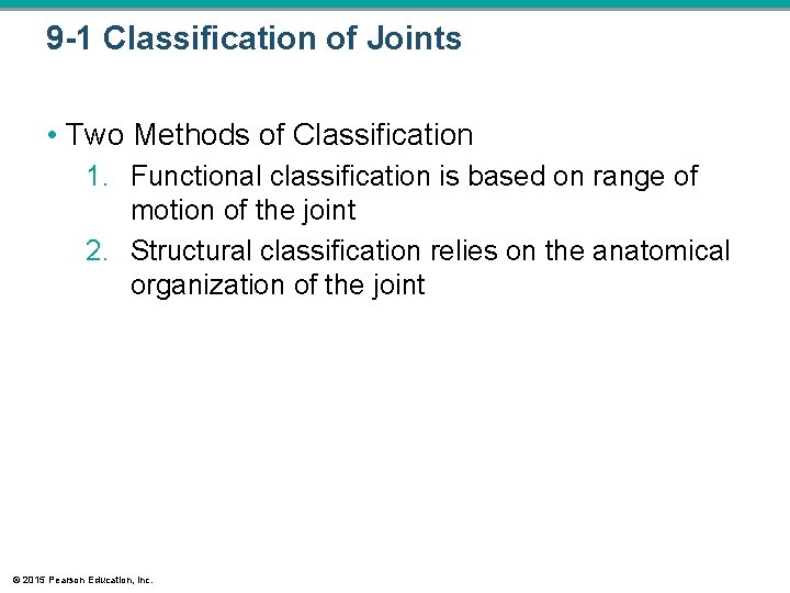 9 -1 Classification of Joints • Two Methods of Classification 1. Functional classification is 9 -1 Classification of Joints • Two Methods of Classification 1. Functional classification is