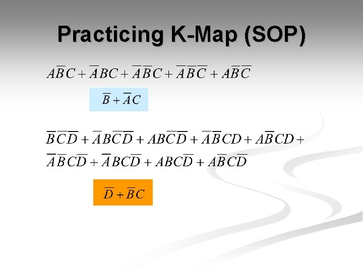 Practicing K-Map (SOP) 