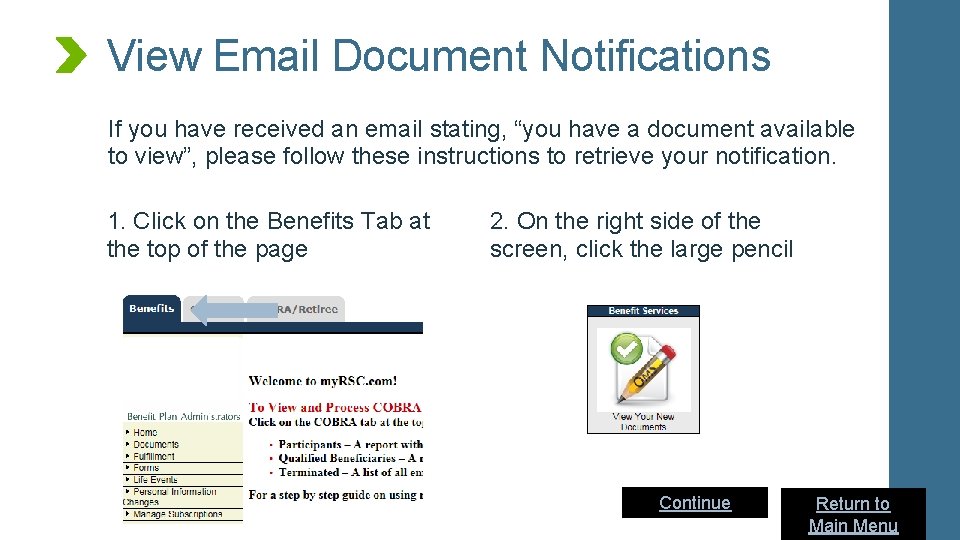 View Email Document Notifications If you have received an email stating, “you have a