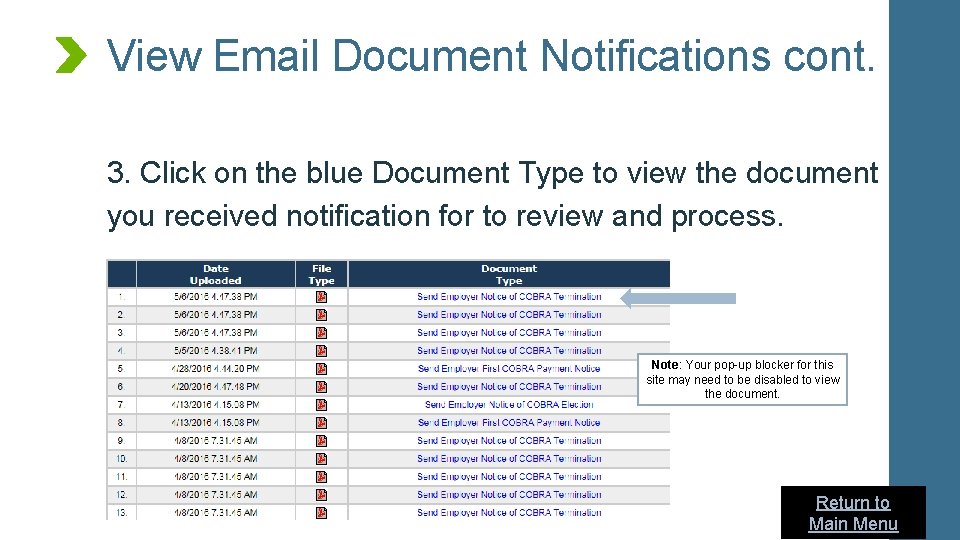 View Email Document Notifications cont. 3. Click on the blue Document Type to view