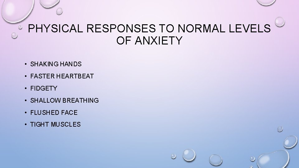ANXIETY DESCRIPTIONS AND SYMPTOMS BY MRS DEGNAN WHAT