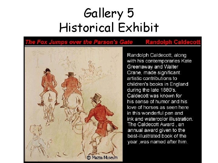 Gallery 5 Historical Exhibit 