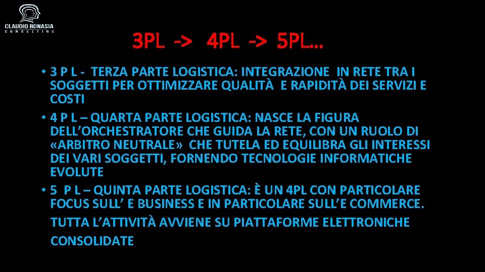 3 PL -> 4 PL -> 5 PL… • 3 P L - TERZA