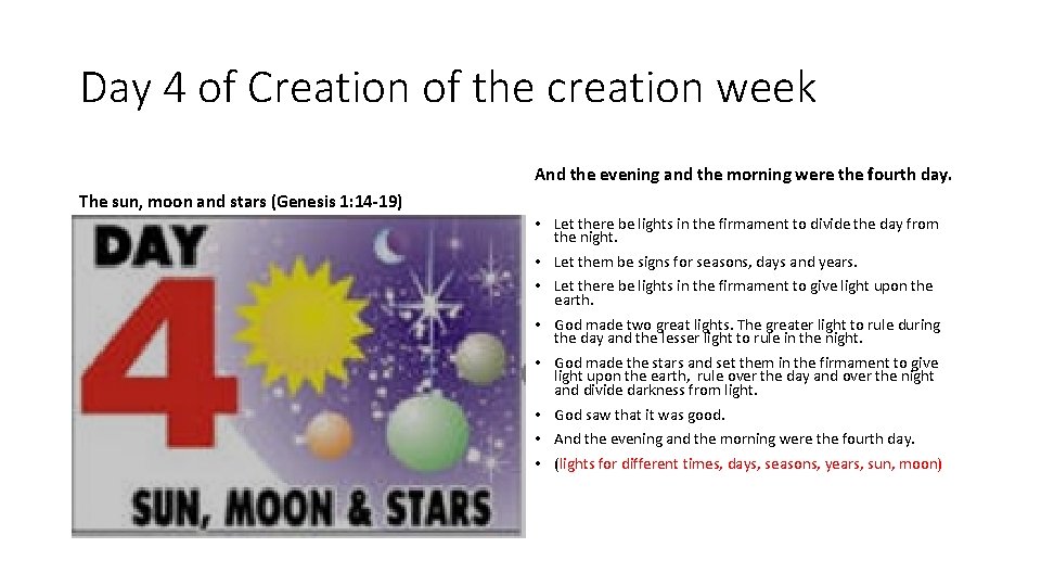 Day 4 of Creation of the creation week And the evening and the morning