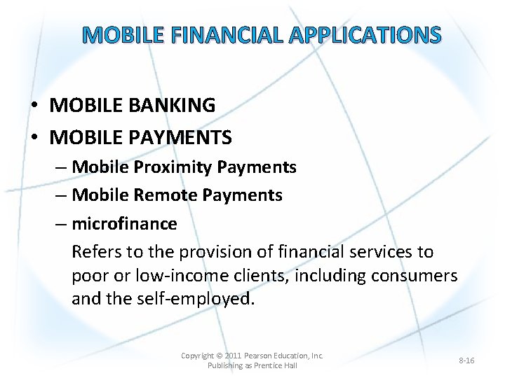 MOBILE FINANCIAL APPLICATIONS • MOBILE BANKING • MOBILE PAYMENTS – Mobile Proximity Payments –