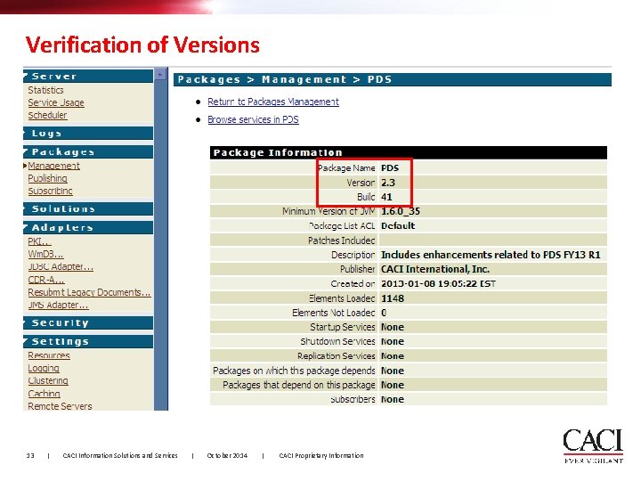 Verification of Versions 13 | CACI Information Solutions and Services | October 2014 |