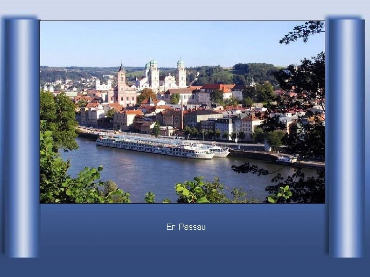 En Passau 