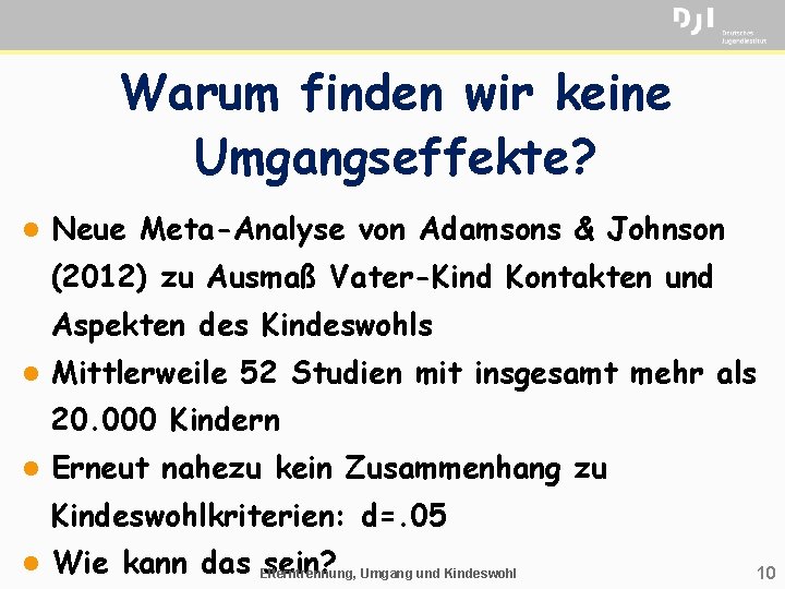 Warum finden wir keine Umgangseffekte? l Neue Meta-Analyse von Adamsons & Johnson (2012) zu