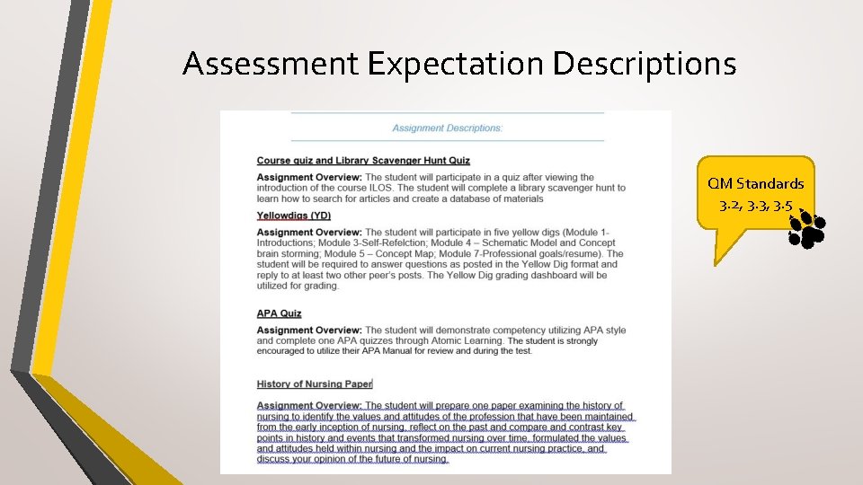 Assessment Expectation Descriptions QM Standards 3. 2, 3. 3, 3. 5 