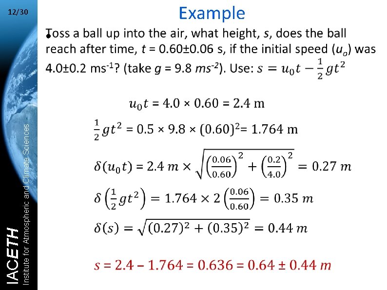 Institute for Atmospheric and Climate Sciences IACETH 12/30 Example ● 