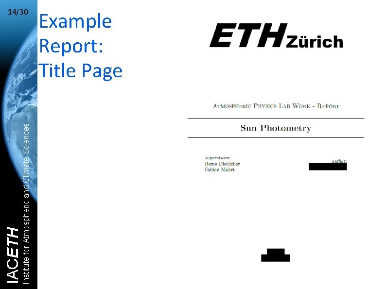 Institute for Atmospheric and Climate Sciences IACETH 14/30 Example Report: Title Page 