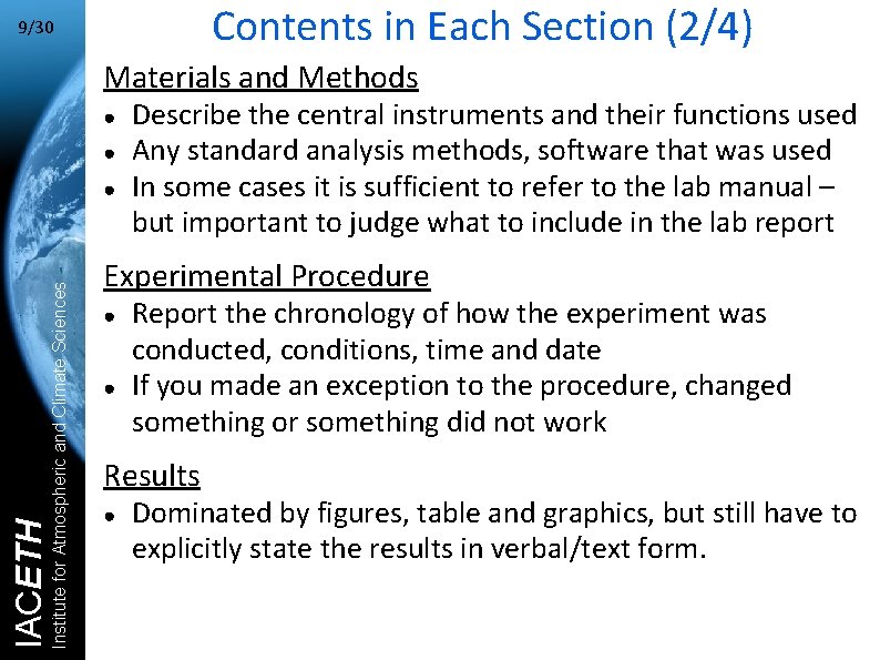 Contents in Each Section (2/4) 9/30 Materials and Methods ● ● Institute for Atmospheric