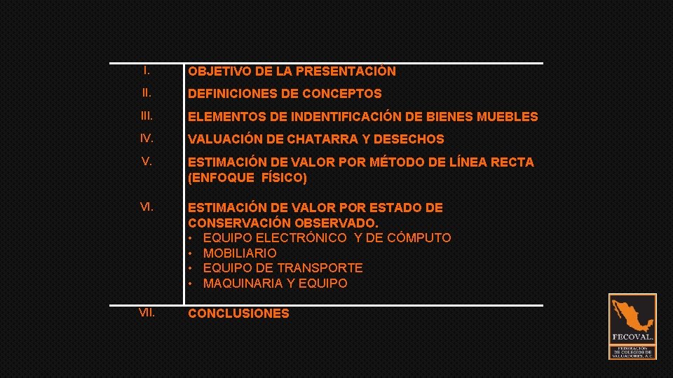 I. OBJETIVO DE LA PRESENTACIÓN II. DEFINICIONES DE CONCEPTOS III. ELEMENTOS DE INDENTIFICACIÓN DE