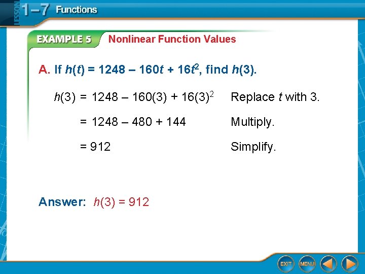 Nonlinear Function Values A. If h(t) = 1248 – 160 t + 16 t
