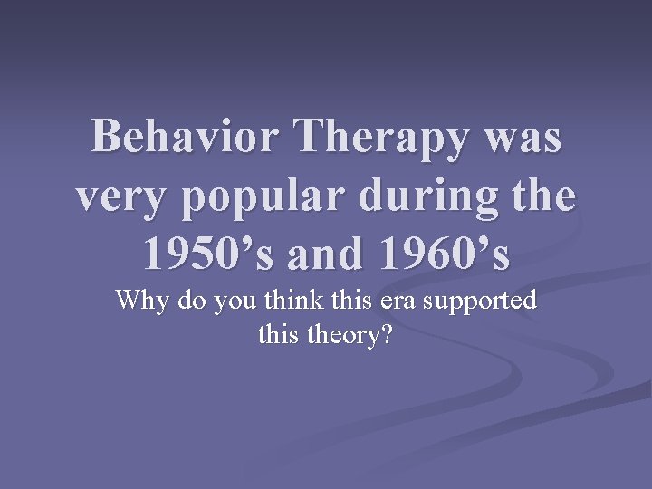 Behavior Therapy Life of Burrhus Frederic BF Skinner