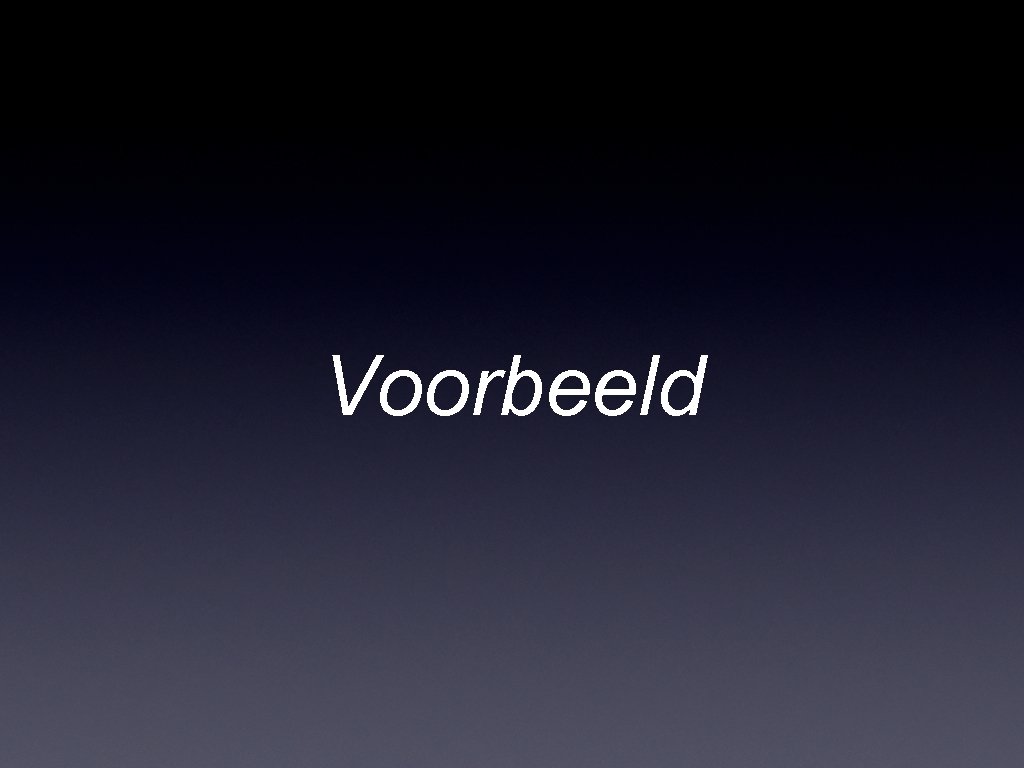 Voorbeeld 