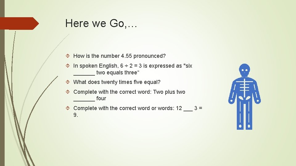 Here we Go, … How is the number 4. 55 pronounced? In spoken English,