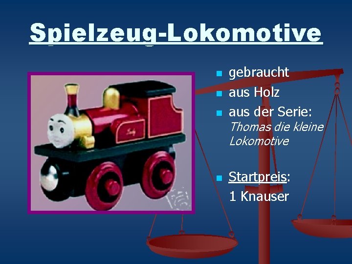 Spielzeug-Lokomotive n n gebraucht aus Holz aus der Serie: Thomas die kleine Lokomotive Startpreis: