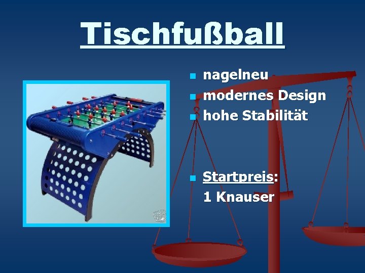 Tischfußball n n nagelneu modernes Design hohe Stabilität Startpreis: 1 Knauser 