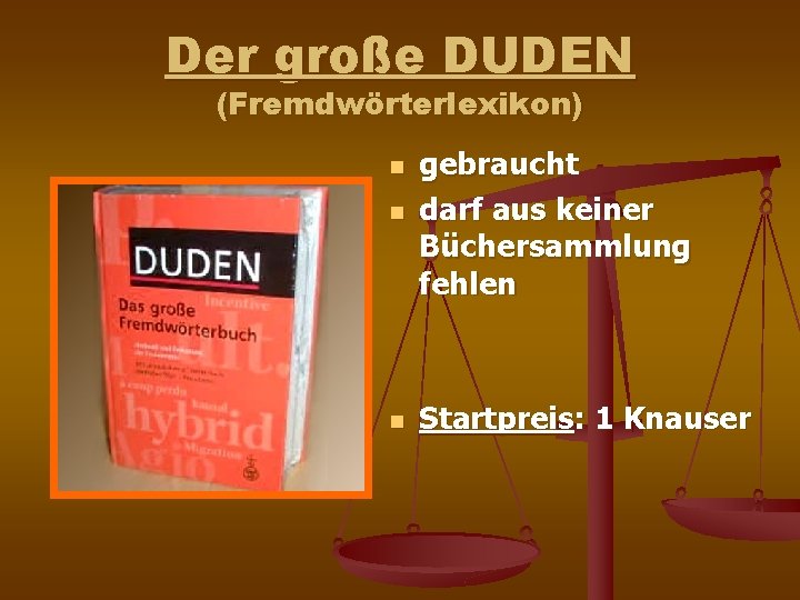 Der große DUDEN (Fremdwörterlexikon) n gebraucht darf aus keiner Büchersammlung fehlen n Startpreis: 1