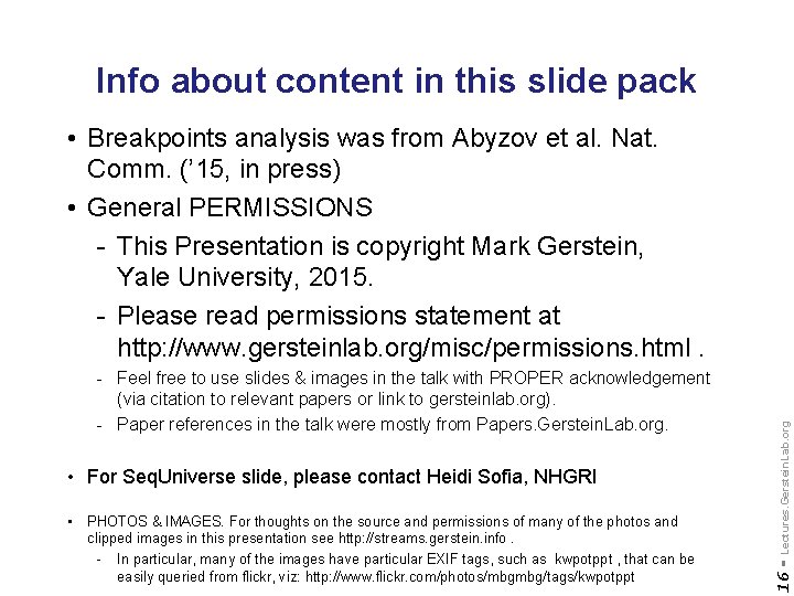 Info about content in this slide pack • For Seq. Universe slide, please contact