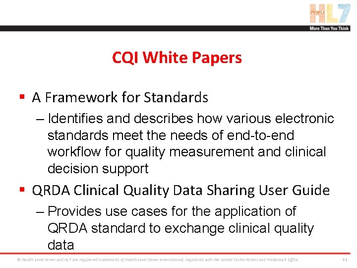 CQI White Papers § A Framework for Standards – Identifies and describes how various