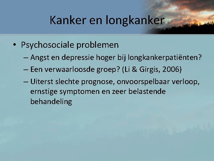 Kanker en longkanker • Psychosociale problemen – Angst en depressie hoger bij longkankerpatiënten? –