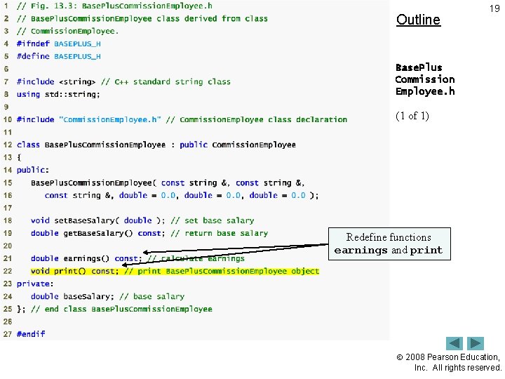 Outline 19 Base. Plus Commission Employee. h (1 of 1) Redefine functions earnings and