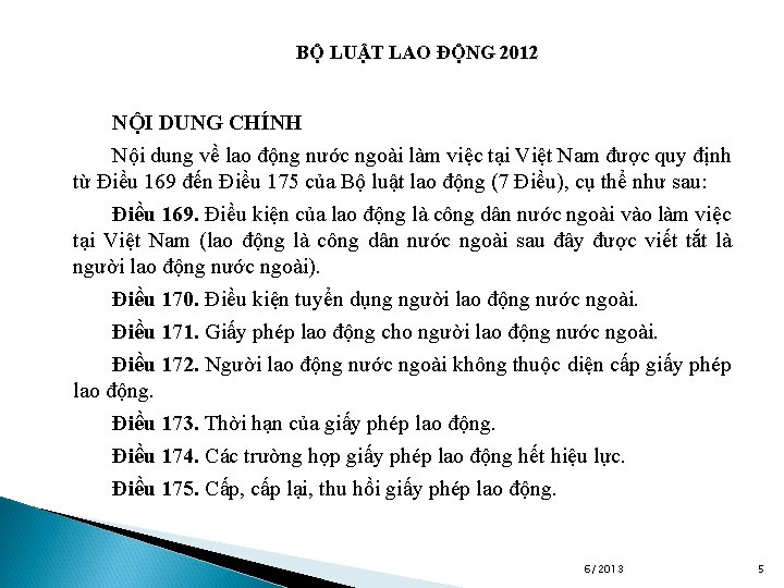 BỘ LUẬT LAO ĐỘNG 2012 NỘI DUNG CHÍNH Nội dung về lao động nước