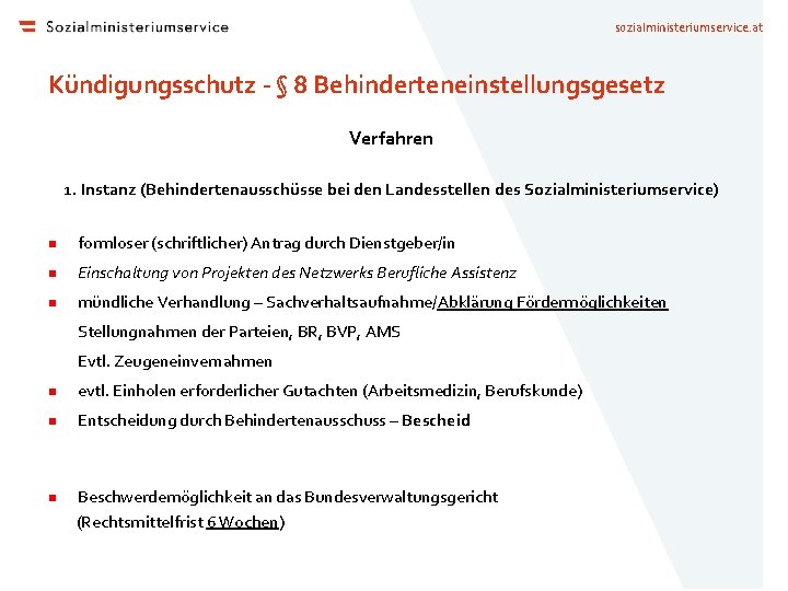 sozialministeriumservice. at Kündigungsschutz - § 8 Behinderteneinstellungsgesetz Verfahren 1. Instanz (Behindertenausschüsse bei den Landesstellen