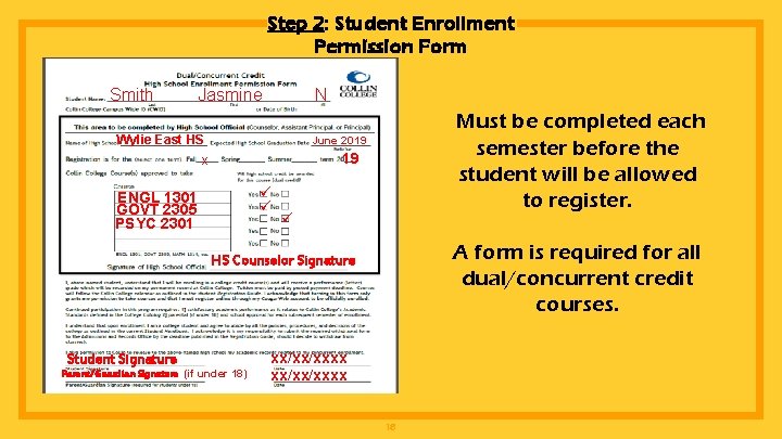 Step 2: Student Enrollment Permission Form Smith Jasmine N Wylie East HS Must be