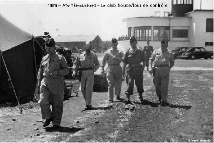 1956 – Aïn-Témouchent – Le club house/tour de contrôle (Claude Marigot) 