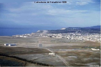 L’aérodrome de Canastel en 1959 (Jean Gravier) 