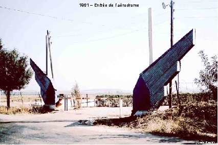 1961 – Entrée de l’aérodrome (Émile Reich) 