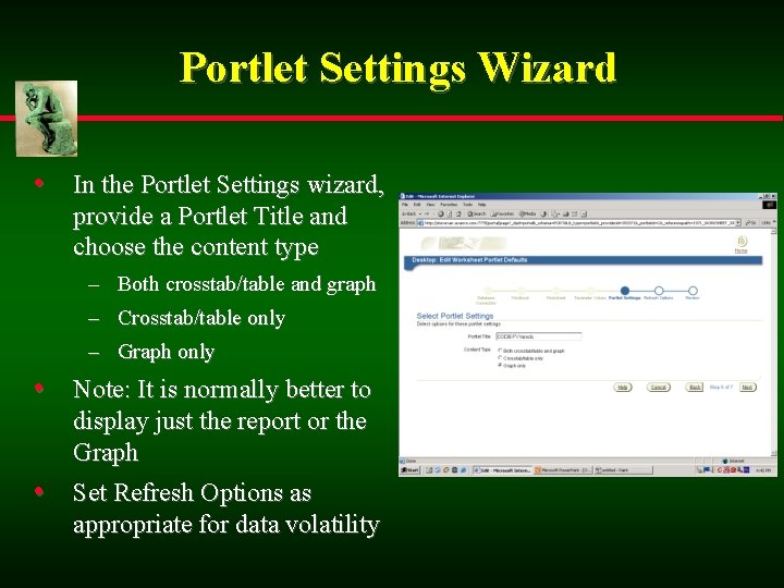 Portlet Settings Wizard • In the Portlet Settings wizard, provide a Portlet Title and