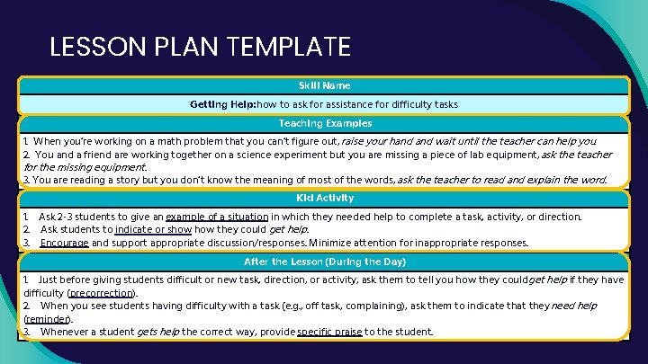 LESSON PLAN TEMPLATE Skill Name Getting Help: how to ask for assistance for difficulty