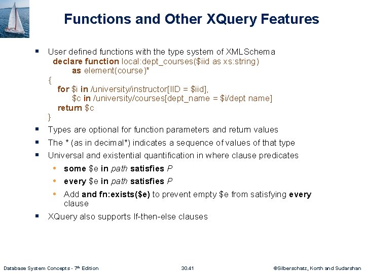Functions and Other XQuery Features § User defined functions with the type system of