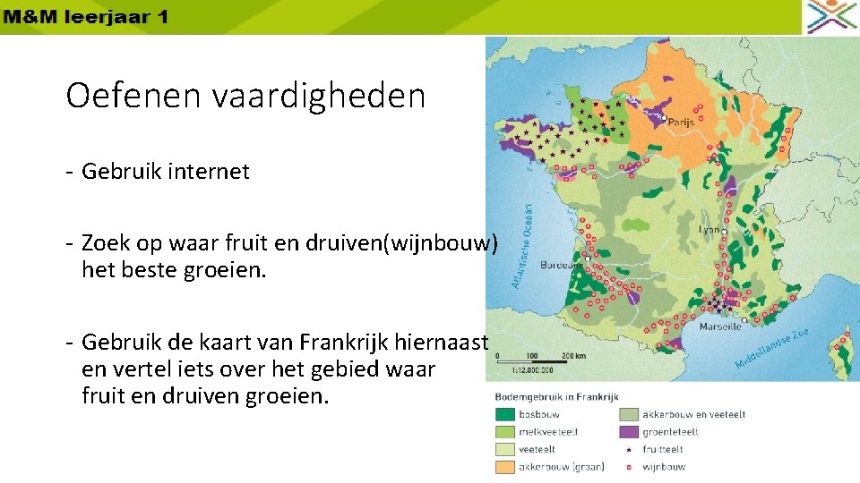 Oefenen vaardigheden - Gebruik internet - Zoek op waar fruit en druiven(wijnbouw) het beste