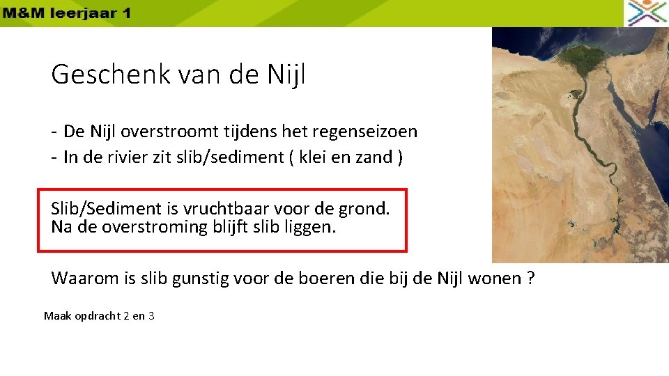 Geschenk van de Nijl - De Nijl overstroomt tijdens het regenseizoen - In de