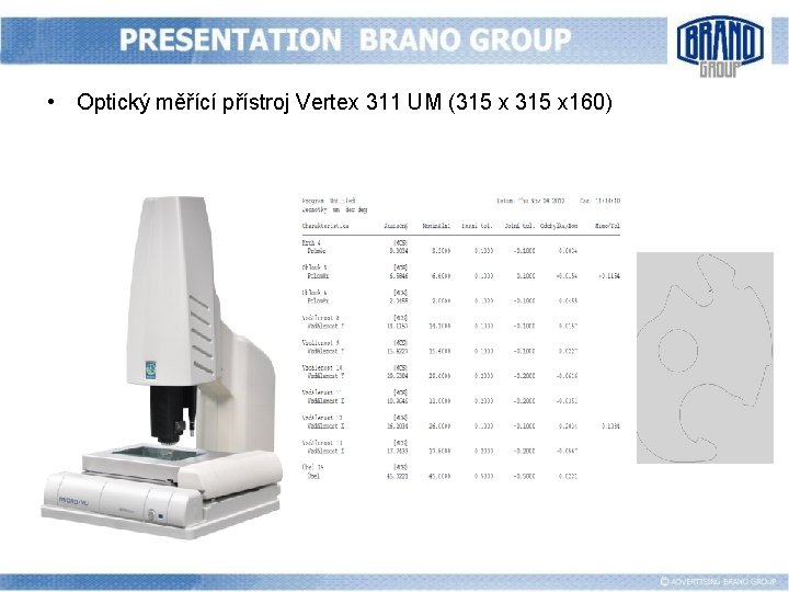  • Optický měřící přístroj Vertex 311 UM (315 x 160) 