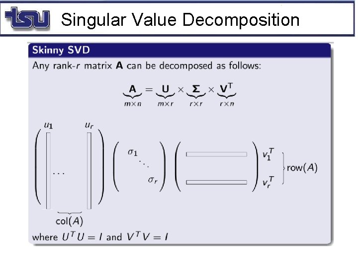 Singular Value Decomposition 