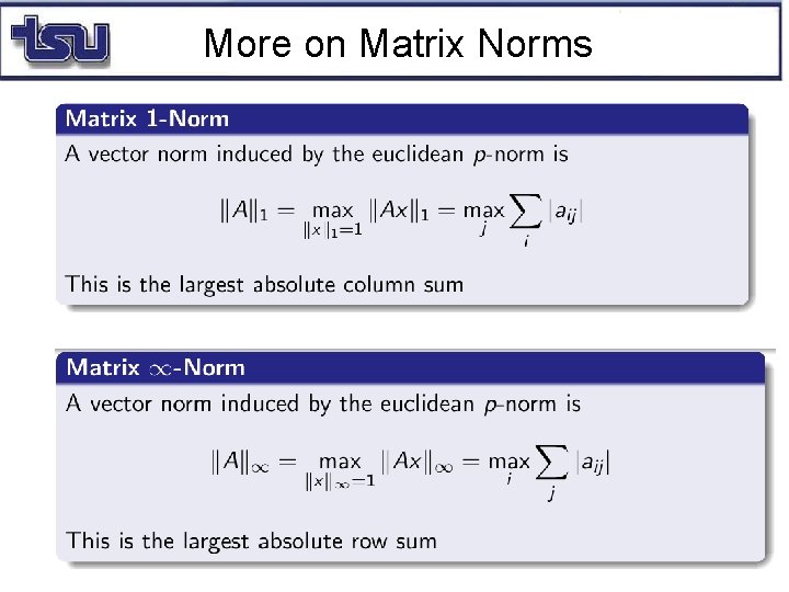 More on Matrix Norms 
