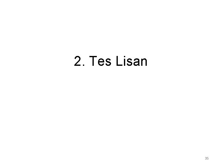 2. Tes Lisan 35 