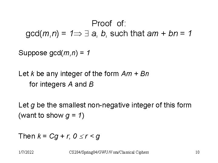Proof of: gcd(m, n) = 1 a, b, such that am + bn = Proof of: gcd(m, n) = 1 a, b, such that am + bn =